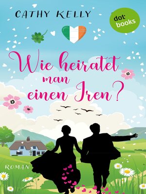 cover image of Wie heiratet man einen Iren?
